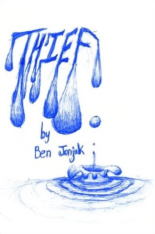 Thief – Ben Jonjak