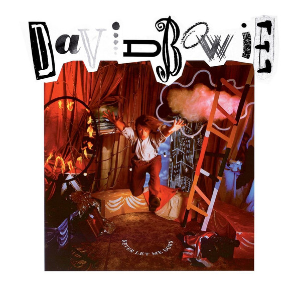 David Bowie – Never Let You Down