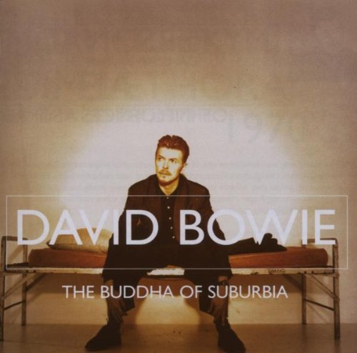 David Bowie – The Buddha of Suburbia