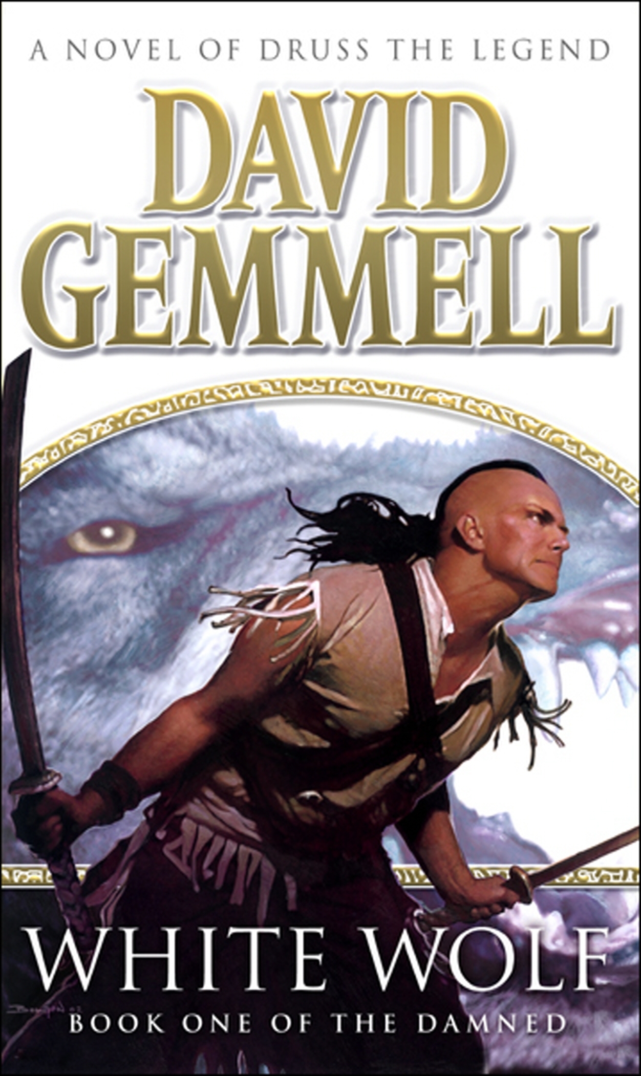 David Gemmell – White Wolf