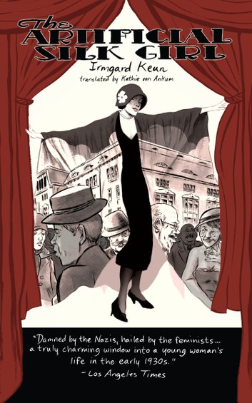 The Artificial Silk Girl – Irmgard Keun