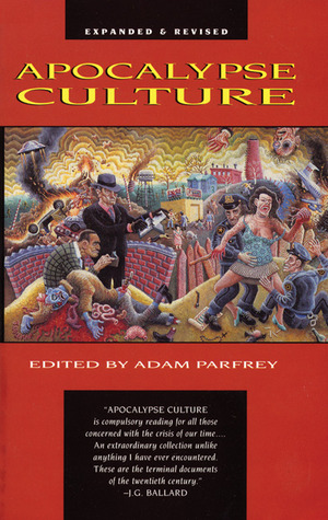 Apocalypse Culture – Adam Parfrey