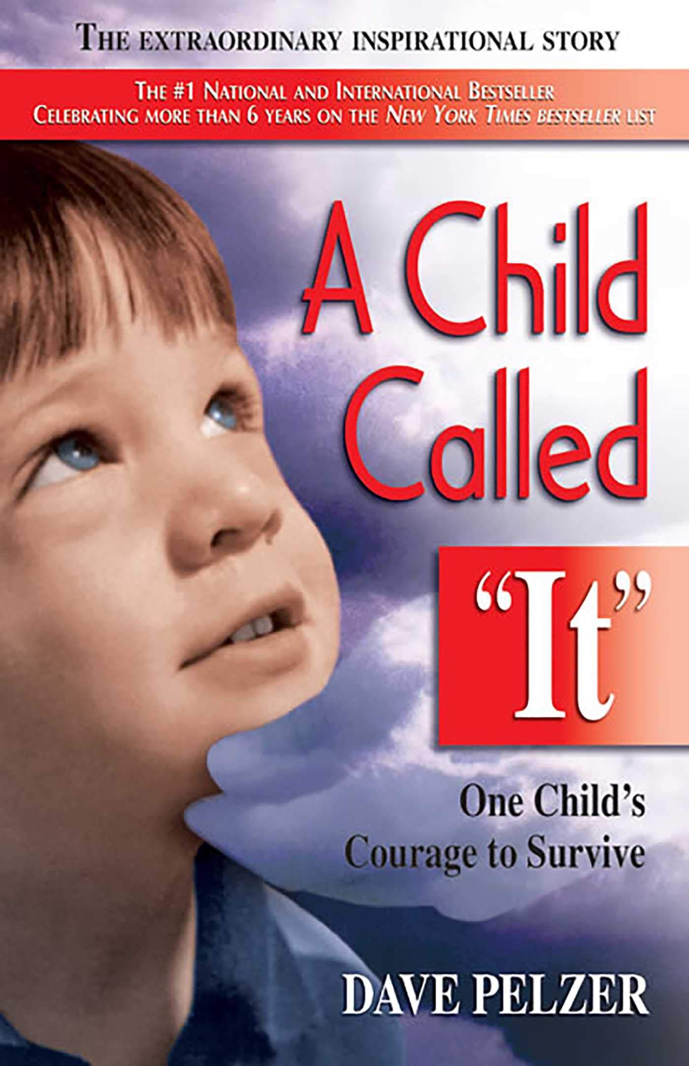 Dave Pelzer – A Child Called ‘It’