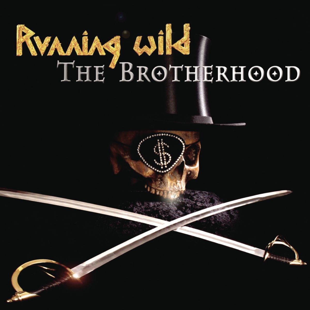 Running Wild – The Brotherhood