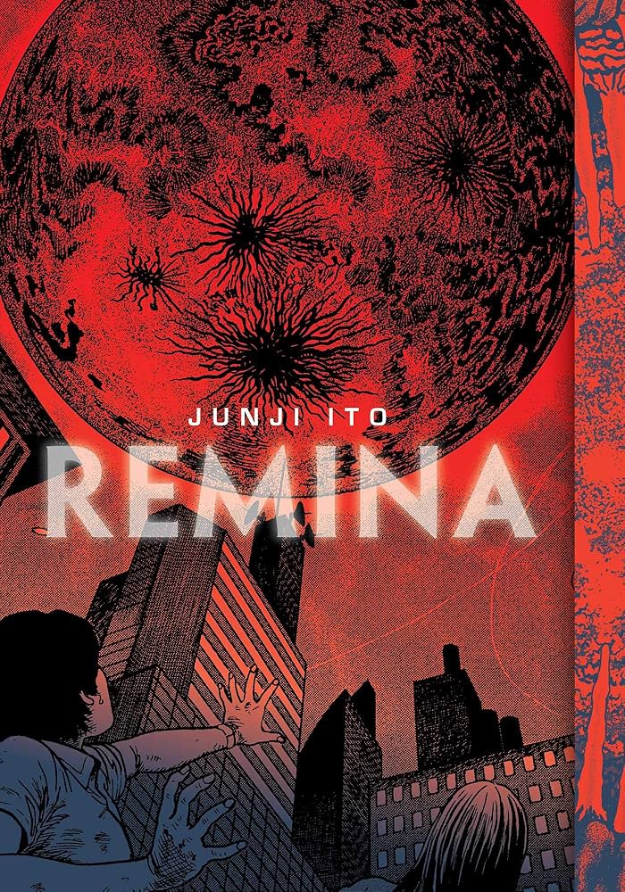 Junji Ito’s Remina (2020 VIZ Edition)