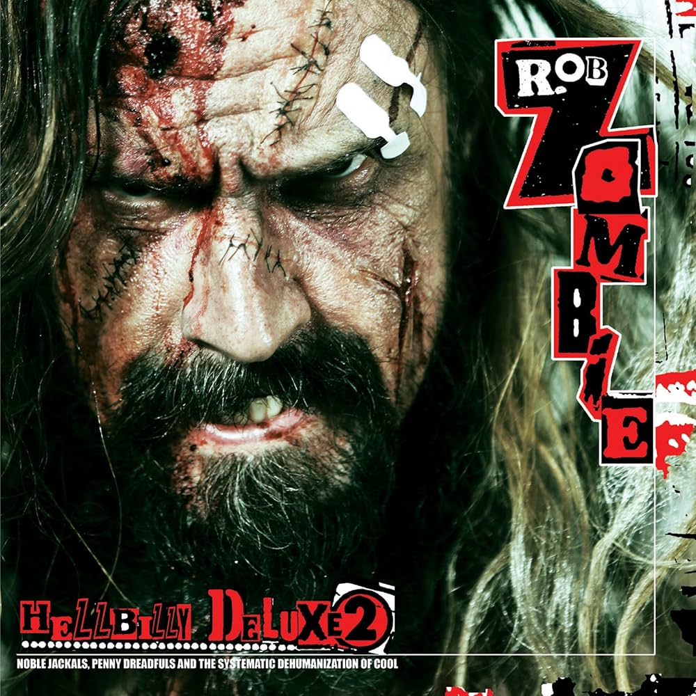Rob Zombie – Hellbilly Deluxe 2